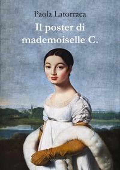 Latorraca, P: Poster di mademoiselle C.