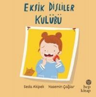 Eksik Disliler Kulübü