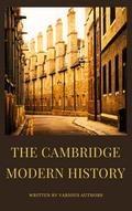 The Cambridge Modern History