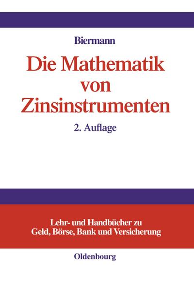 Die Mathematik von Zinsinstrumenten
