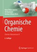 Organische Chemie: Chemie-Basiswissen II Hans Peter Latscha Author