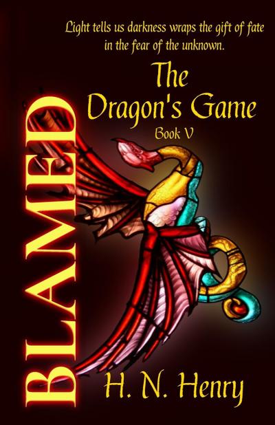 BLAMED The Dragon’s Game Book V