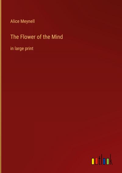 The Flower of the Mind