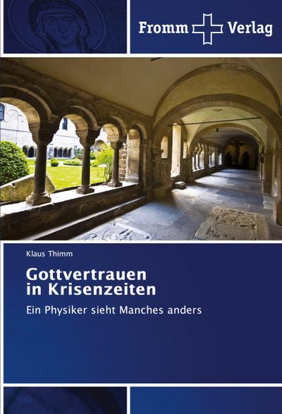 Gottvertrauen in Krisenzeiten