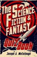 Science Fiction & Fantasy Quiz Book
