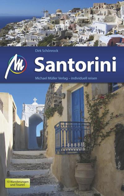 Santorini: Reiseführer mit vielen praktischen Tipps.
