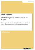Die Einflussgrößen des Beta-Faktors im CAPM