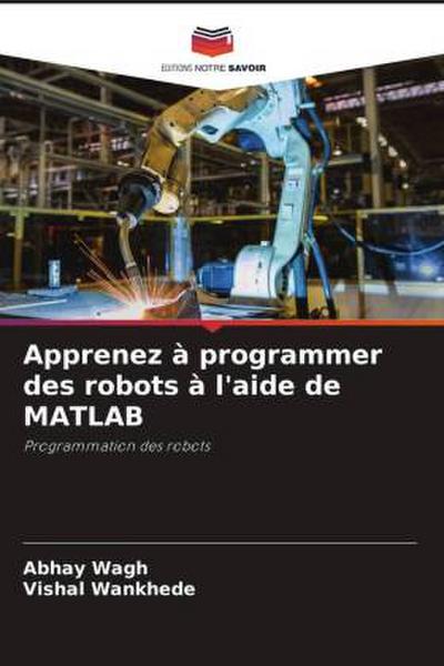 Apprenez à programmer des robots à l’aide de MATLAB