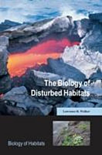 Biology of Disturbed Habitats