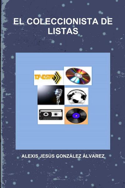 EL COLECCIONISTA DE LISTAS