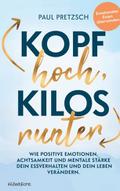 Kopf hoch, Kilos runter
