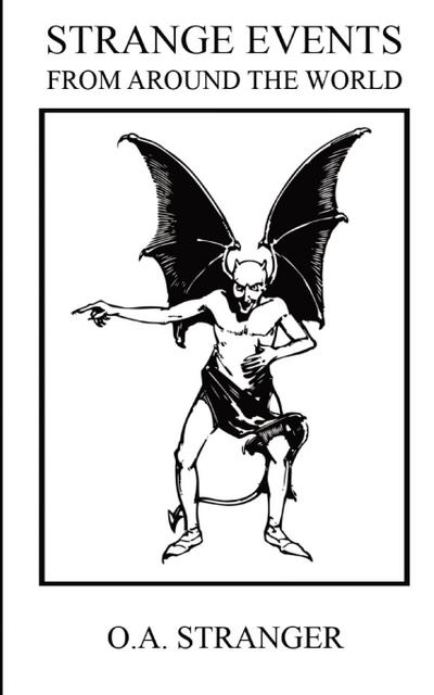 Stranger, O: Strange Events