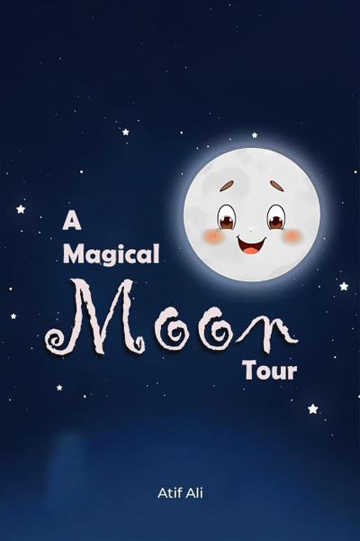 A Magical Moon Tour