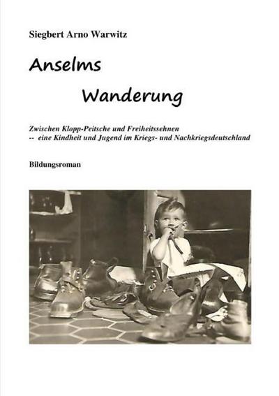 Anselms Wanderung