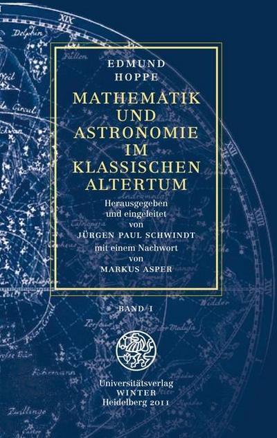 Mathematik und Astronomie im klassischen Altertum / Band 1. Bd.1