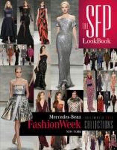The Sfp Lookbook: Mercedes-Benz Fashion Week Fall/Winter 2014 Collections
