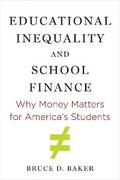 Educational Inequality and School Finance