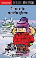 Arthur et la patinoire géante