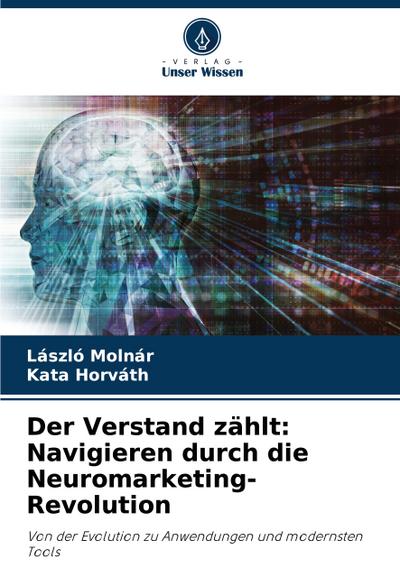 Der Verstand zählt: Navigieren durch die Neuromarketing-Revolution