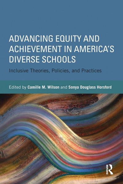 Advancing Equity and Achievement in America’s Diverse Schools