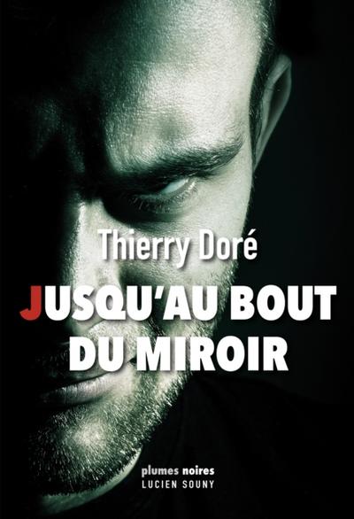 Jusqu’au bout du miroir