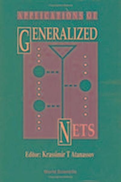 Applications of Generalized Nets