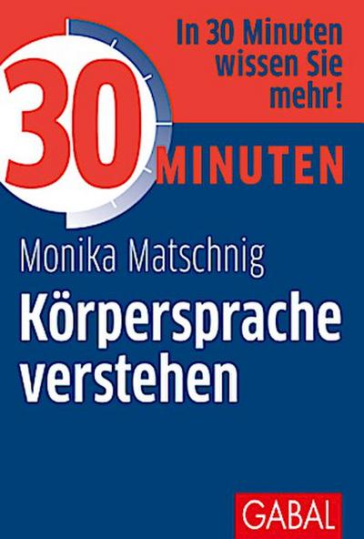 30 Minuten - Körpersprache verstehen