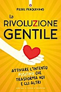 La rivoluzione gentile
