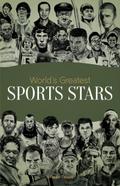 World’s Greatest Sports Stars