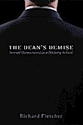 The Dean’s Demise