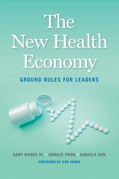 The New Health Economy