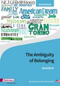 The Ambiguity of Belonging