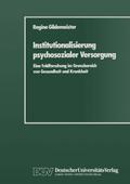 Institutionalisierung psychosozialer Versorgung