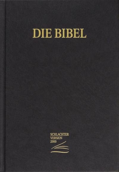 Schlachter 2000 Bibel - Großdruckausgabe