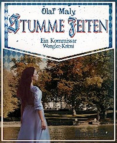 Stumme Zeiten