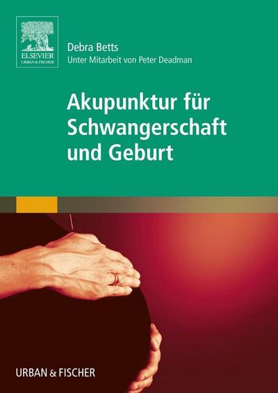 Akupunktur für Schwangerschaft und Geburt
