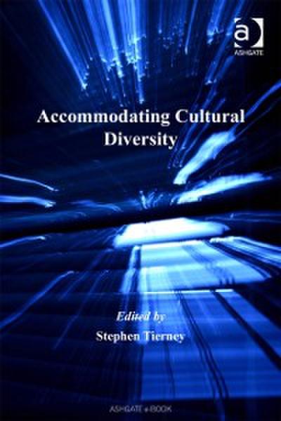 Accommodating Cultural Diversity