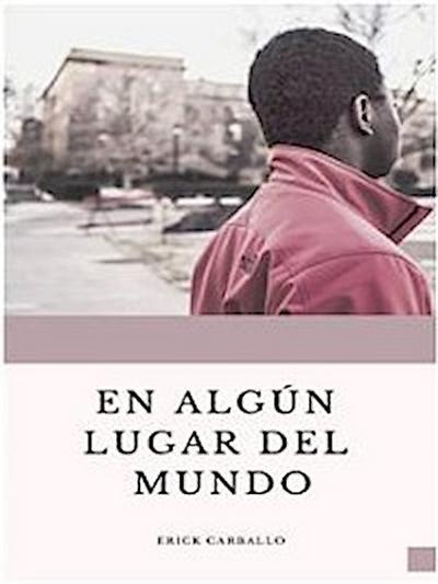 En algún lugar del mundo