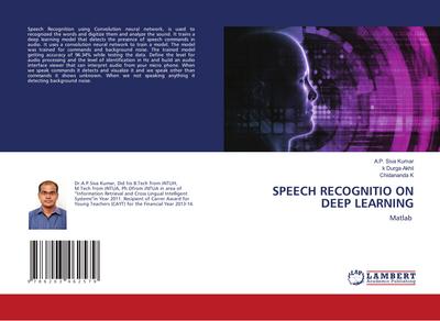 SPEECH RECOGNITIO ON DEEP LEARNING