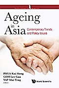 AGEING IN ASIA: CONTEMPORARY TRENDS AND POLICY ISSUES
