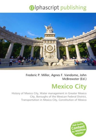 Mexico City - Frederic P. Miller