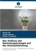 Der Einfluss der Marketingstrategie auf die Verkau
