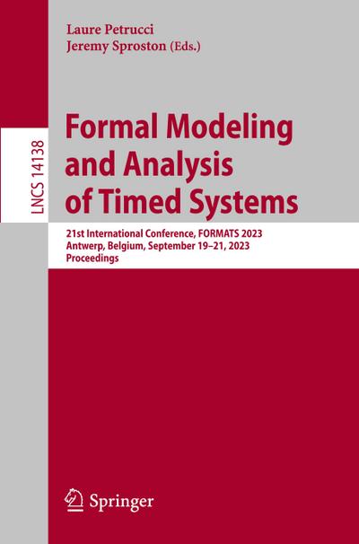 Formal Modeling and Analysis of Timed Systems