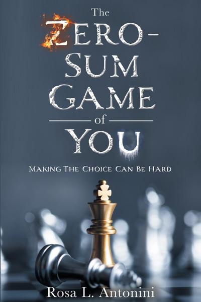 Antonini, R: Zero-Sum Game of You