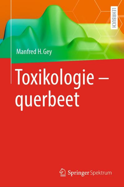 Toxikologie - querbeet