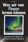 Was wir von Finnen lernen können