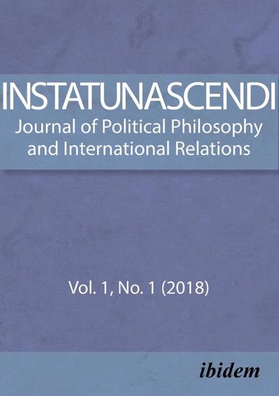 In Statu Nascendi. Journal of Political Philosophy and International Relations    2018/1
