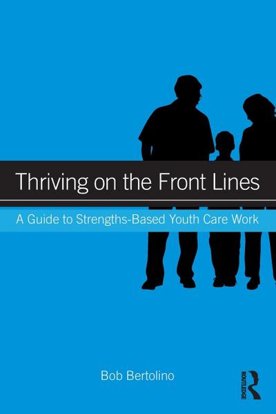 Thriving on the Front Lines