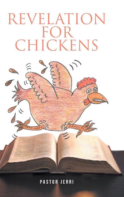 Revelation for Chickens