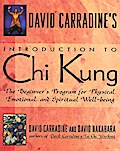 David Carradine’s Introduction to Chi Kung